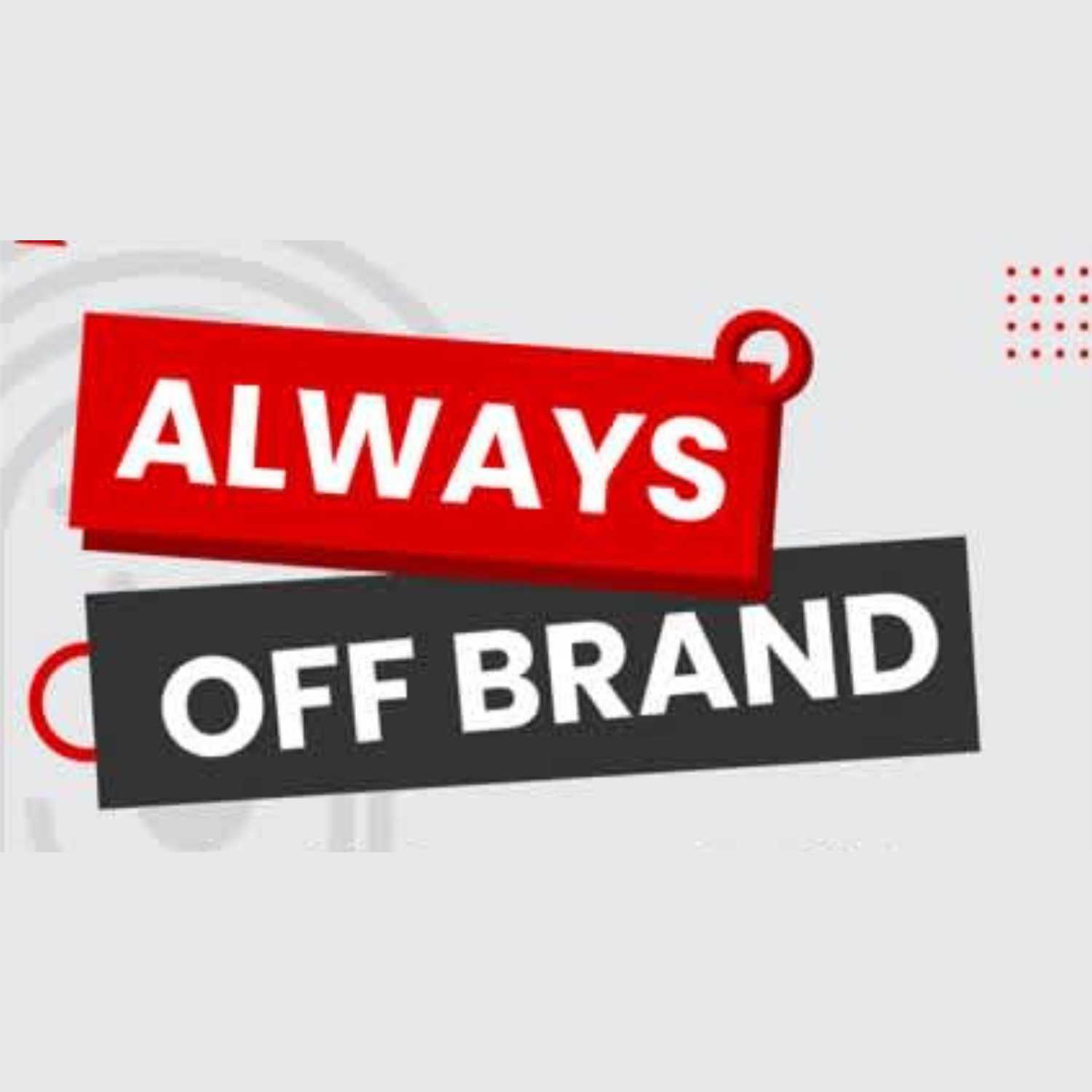 Always Off Brand Podcast Logo